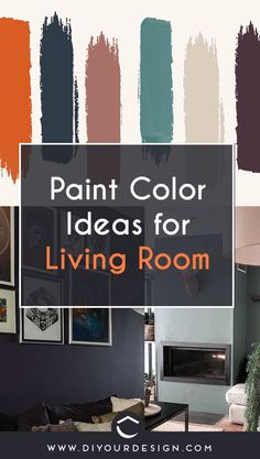 paint color ideas for living room with text overlay that says paint color ideas for living room