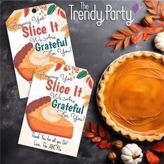 two pumpkin pies with the title, slice it grateful for you and giveaway