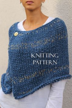 a woman wearing a blue knitted shawl with the words knitting pattern on it