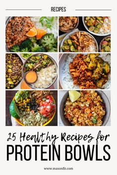 the cover of 25 healthy recipes for protein bowls, including broccoli and rice