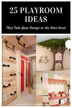 the cover of 25 playroom ideas that take your design to the next level, with pictures