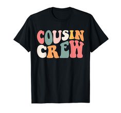 PRICES MAY VARY. Cousin Crew for all cousins, being part of a happy family and enjoying childhood with their uncle, aunt, parents, siblings, and cousins as a kid or little baby, toddlers, kids, girl, boy, Perfect gifts for Christmas, Halloween, 4th Of July, Get this cousin crew matching outfits for your daughter, kids, and baby. Lightweight, Classic fit, Double-needle sleeve and bottom hem Gifts For Cousins, Cousin Gifts, Cousin Crew, Gifts For Christmas, Retro Gifts, Matching Gifts, Girls Toddler, Happy Family, Kids Pajamas