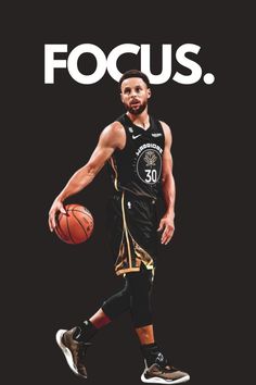 a man holding a basketball on top of a black background with the words focus above him