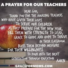 an apple sitting on top of books with the words prayer for our teachers written below