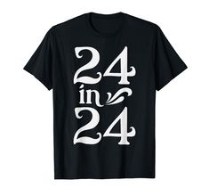 PRICES MAY VARY. Introducing the "24 in 24" 24th Birthday outfit! Celebrate your special day in style with this trendy and eye catching clothing designed exclusively for your 24th birthday. The design of the apparel is vibrant and playful, reflecting the spirit of turning 24. In bold, stylish font, the number "24" takes center stage, showcasing your milestone age. Lightweight, Classic fit, Double-needle sleeve and bottom hem 24th Birthday, Stylish Fonts, 24 Years Old, Center Stage, Birthday Outfit, The Spirit, Branded T Shirts, Turning, Top Styles