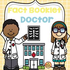 two children in lab coats standing next to a building with the words fact booklet doctor