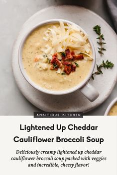 the recipe for this lightened up cheddar cauliflower broccoli soup