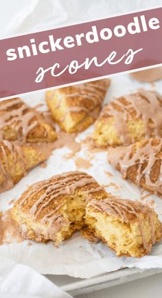 a close up of some food on a pan with the words snickkerdoodle scones