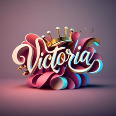 the word victoria written in 3d letters with crown on top, surrounded by colorful shapes