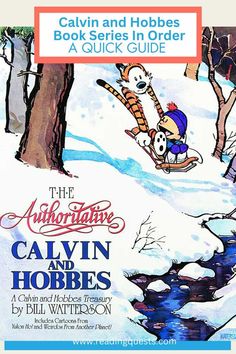 This is a book cover in the series Calvin and Hobbes with a text overlay of Book Series in Order. Calvin Und Hobbes, Bill Watterson, Calvin And Hobbes, Queen Bee, Great Books, Colorful Pictures, Free Ebooks, Book Series, Book Gifts