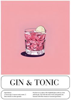 a gin and tonic advertisement with a pink background