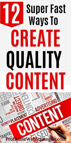 someone is writing on paper with the title 12 super fast ways to create quality content