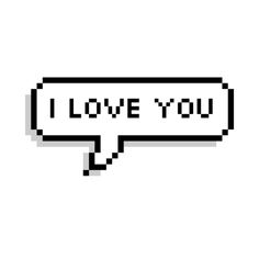 an old - school computer message bubble with the words i love you