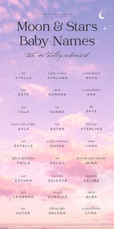 the moon and stars baby names are shown in front of a purple sky with clouds