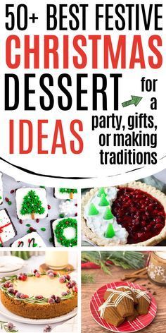 the best festive christmas desserts for a party, gifts or making traditionss