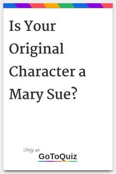 a book with the title is your original character a mary sue?