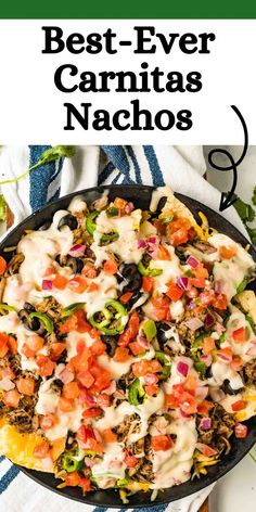 the best ever carnitas nachos in a cast iron skillet