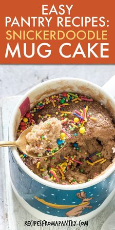 the cover of easy pantry recipes snickker doodle mug cake