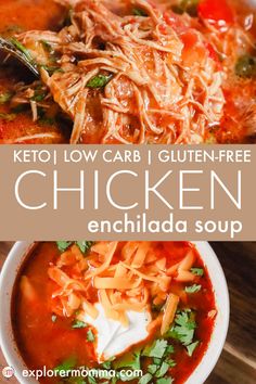 chicken enchilada soup in a white bowl with the words keto low carb gluten free chicken enchilada soup