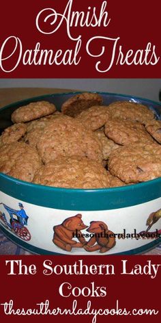 the southern lady cooks amish oatmeal treats