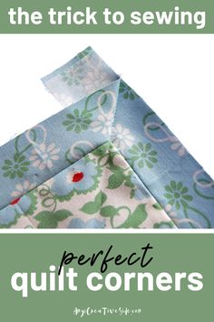 the trick to sewing perfect quilt corners