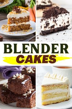 a collage of different cakes with the words blender cakes