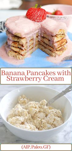 banana pancakes with strawberry cream on top and in a bowl next to the pancake