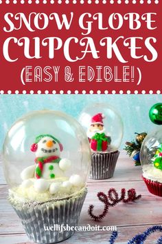 snow globe cupcakes are easy and edible