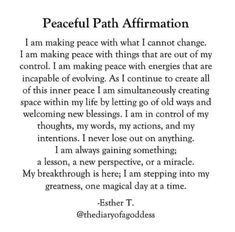 a poem written in black and white with the words peaceful path affirmation on it