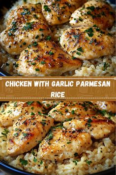 chicken with garlic parmesan rice is shown in two different photos, and then on the same plate