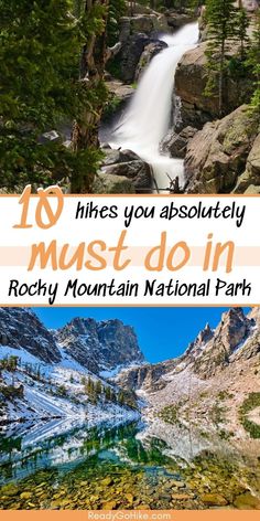 the top 10 hikes you absolutely must do in rocky mountain national park