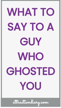 Text: "What to say to a guy who ghosted you" in purple letters on a white background.