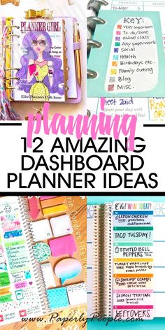 the ultimate guide to organizing your planner with text overlay that reads, amazing 12 amazing dashboard