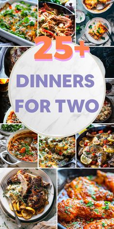 the cover of 25 dinners for two is shown with images of different dishes in it