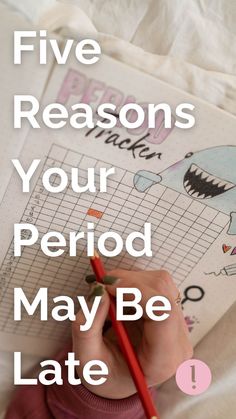 Five reasons your period may be late over a graphic of a period tracker that was created in a bullet journal and has doodles on it. Symptoms That Your Period Is Coming, How To Make My Period Come, Exercise For Early Periods, Late Period Reasons For, Light Period Flow Causes, Why Is My Period Late, Signs Of Period Coming, How To Get Periods Immediately, Signs Your Period Is Coming