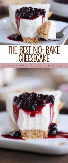 the best no - bake cheesecake with blueberry sauce