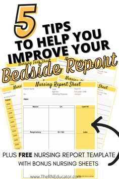 five tips to help you improve your bedside report plus free nursing report sheet with bonus sheets