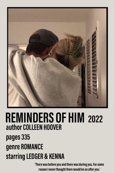 Polaroid poster including a picture of Ledger and Kenna from the book Reminders of Him 2022 by Colleen Hoover. 335 pages. Romance. 'There was before you and there was during you. For some reason I never thought there would be an after you.' Reminders Of Him Book Poster, Reminders Of Him Aesthetic Book, The Reminders Of Him, Reminders Of Him Aesthetic, Reminder Of Him, Reminders Of Him Colleen Hoover, Book Polaroid, Reminders Of Him