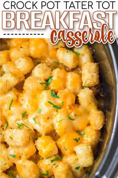 crock pot tater tot breakfast casserole in the crock pot