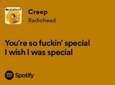 Spotify lyrics • music • viral lyrics • playlist • creep • radiohead Creep Song Lyrics, Exit Music For A Film Aesthetic, Radiohead Spotify Lyrics, Creep Lyrics, Radiohead Quotes, Aesthetic Music Songs, Just Radiohead, Lyrics On Spotify