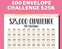 the $ 2, 500 envelope challenge is shown in gold and white with pink background