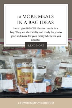 the back of a grocery cart filled with food items and text that reads, 10 more meals in a bag ideas here i give 10 more ideas on