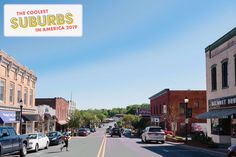 cars are parked on the street in front of shops and businesses, along with a sign that says the coolest suburbs in america 2013