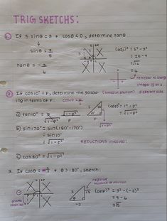 a piece of paper with writing on it that says trig sketches and two different angles