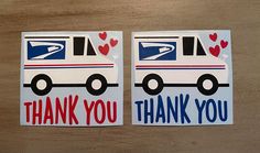 two stickers with the words thank you and an image of a mail truck on them