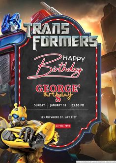 a birthday card for a boy with a transformer character on it and the words happy birthday george