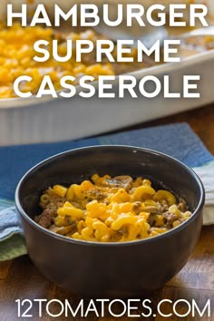 this hamburger and cheese casserole is so good it's ready to be eaten