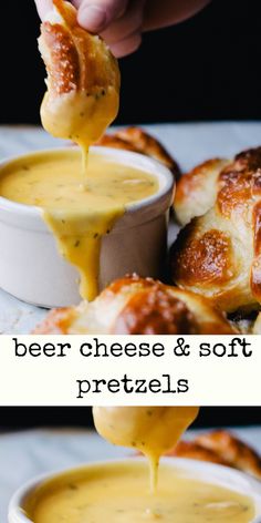 a person dipping cheese into a bowl of soup with bread in the background and text overlay reading beer cheese & soft pretzels