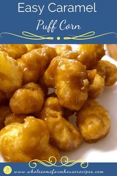 easy caramel puff corn recipe on a white plate with blue and yellow text overlay