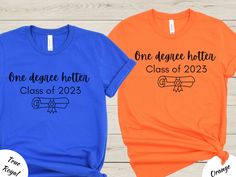 One Degree Hotter Class of 2023 Graduation Shirt, Graduation Gift, College Graduation, Class of 2023 gift, Graduate gift, College shirt Great gift for the college graduate! Show the world you are now one degree hotter!  Class of 2023, be proud!  College graduation is here! Bella Canvas 3001 Unisex tee -- please see size chart in photos for measurements   Please note: Photos are mock-ups and design positioning may vary slightly in production.  Also, colors on monitors are not always exact dependi One Degree Hotter, Graduation Class Of 2023, Class Of 2023 Graduation, College Shirt, 2023 Graduation, Graduation Shirt, College Graduate, College Shirts, Class Of 2023